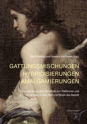 Cover_Gattungsmischungen – Hybridisierungen – Amalgamierungen